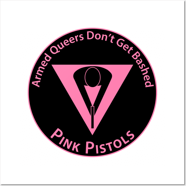 Pink Pistols - Patch Version Wall Art by Operation Blazing Sword